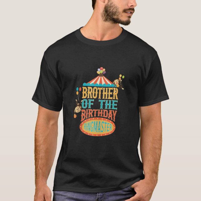 Brother Of The Birthday Ringmaster Kids Circus Par T-Shirt (Front)