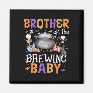 Brother Of The Brewing Ba  Magnet