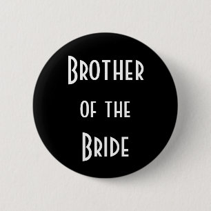 Brother of the Bride 6 Cm Round Badge