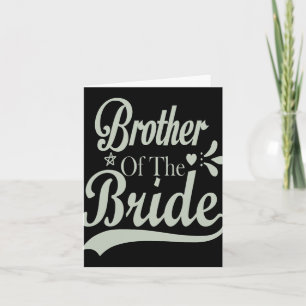 Brother Of The Bride Bachelor Bridal Bachelorette  Card