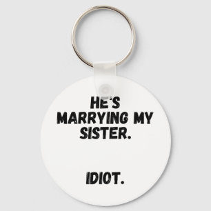 Brother Of The Bride Bachelor Party Apparel Key Ring