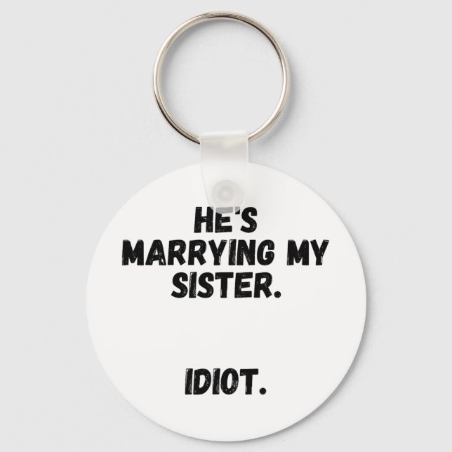 Brother Of The Bride Bachelor Party Apparel  Key Ring (Front)