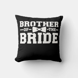 Brother Of The Bride Gift For Brother Cushion