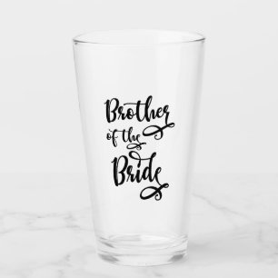 Brother of the Bride Glass