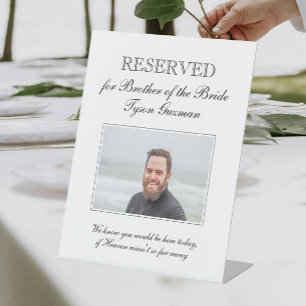Brother of the Bride Photo Memorial Seat Wedding Pedestal Sign