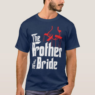 Brother of the Bride Wedding Gift T-Shirt