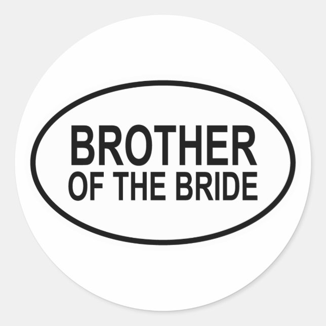 Brother of the Bride Wedding Oval Classic Round Sticker (Front)