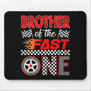 Brother Of The Fast One First Birthday Racing Car  Mouse Pad