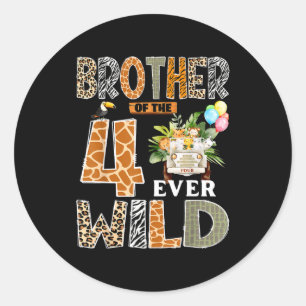 Brother Of The Four Ever Wild Safari 4th Birthday Classic Round Sticker