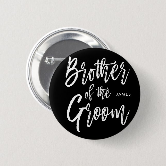 Brother of the Groom | Script Style Wedding 6 Cm Round Badge (Front & Back)