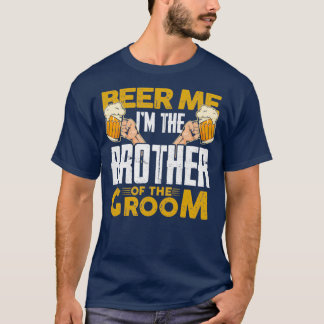 Brother of the groom toasting T-Shirt