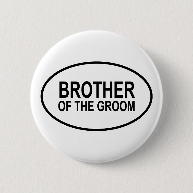 Brother of the Groom Wedding Oval 6 Cm Round Badge (Front)