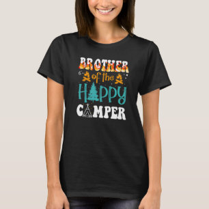 Brother Of The Happy Camp Family Camping Trip Vac T-Shirt