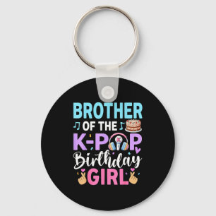 Brother of the k-pop birthday girl key ring