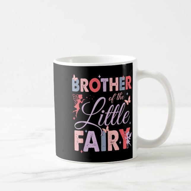 Brother Of The Little Fairy Birthday Girl Family M Coffee Mug (Right)