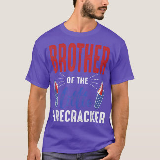 Brother Of The Little Firecracker 4th of July Birt T-Shirt