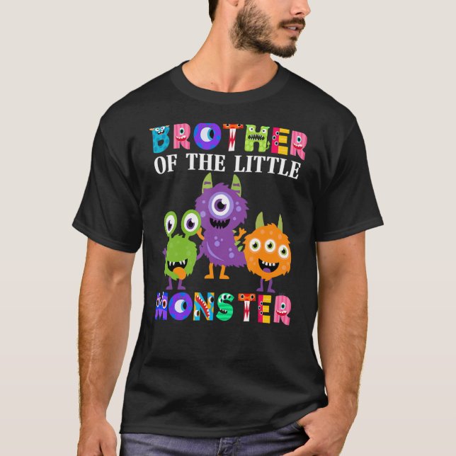 Brother Of The Little Monster Birthday Party Famil T-Shirt (Front)