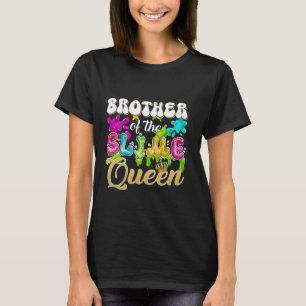 Brother Of The Slime Queen Birthday Party Family M T-Shirt