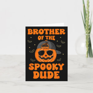 Brother Of The Spooky Dude Halloween Pumpkin Birth Card