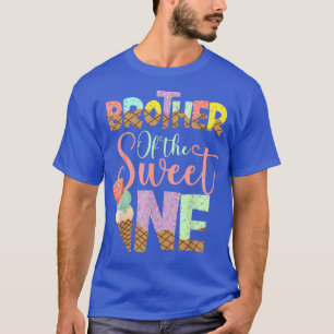 Brother Of The Sweet One Cute Ice Cream Lovers  T-Shirt