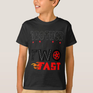 Brother Of The Two Fast 2nd Birthday Boy Racing Ca T-Shirt