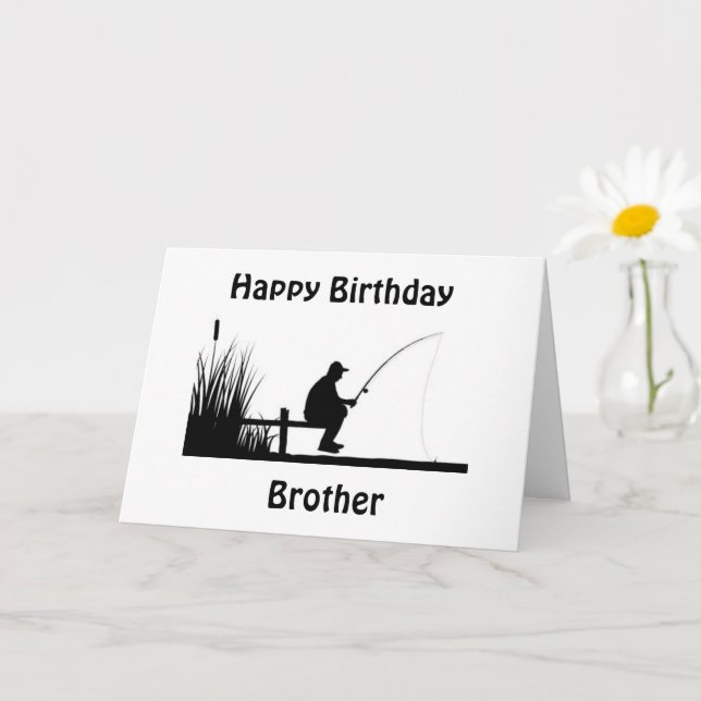 **BROTHER** ONLY THE BEST FISHING DAY FOR YOU CARD (Small Plant)