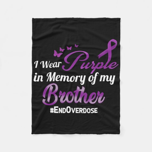 Brother Overdose Awareness Memory  Fleece Blanket (Front)