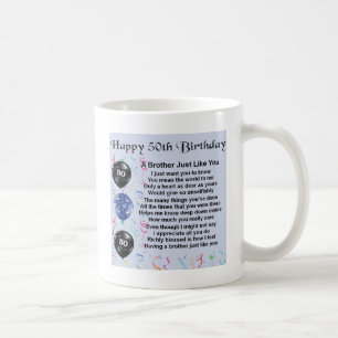 Brother Poem 50th Birthday Coffee Mug