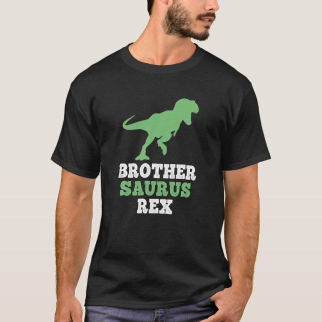 Brother-Saurus Rex Funny Dinosaur Brothersaurus Gi T-Shirt (Front)
