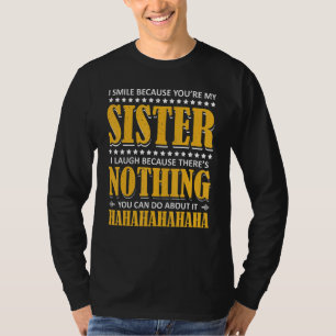 Brother Sister Matching Outfits Nothing You Can D T-Shirt