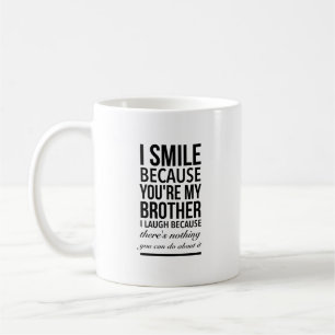 Brother smile funny gifts for brothers big bro coffee mug