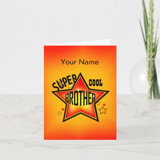 Brother Super Cool Star Greeting Card (Front)