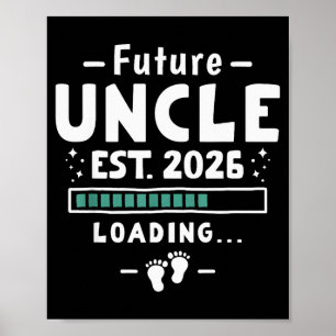 Brother To Uncle Pregnancy Announcement - Future U Poster