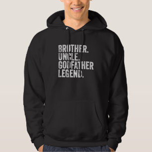 Brother Uncle Godfather Legend Favorite Uncle Bob  Hoodie