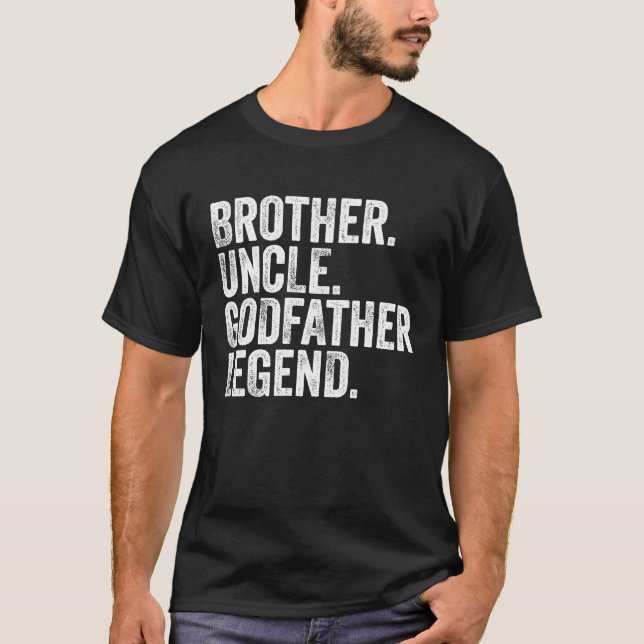 Brother Uncle Godfather Legend Favourite Uncle Bob T-Shirt (Front)