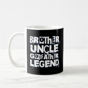 Brother Uncle Godfather Legend Favourite Uncle Fam Coffee Mug