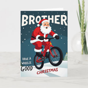 Brother Wheelie Good Christmas Card