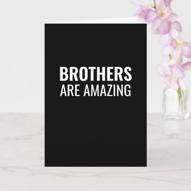 Brothers are amazing funny birthday card (Orchid)