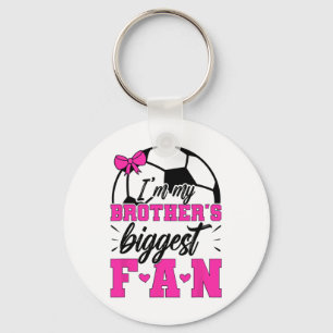 Brother's Biggest Fan Soccer Sister Soccer Sis Key Ring