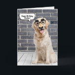 Brother's Birthday Golden Retriever with Mask Card<br><div class="desc">Golden retriever wearing a funny mustache mask on gray brick wall and wood floor with speech bubble for Brother's birthday.
Can be changed for anyone's birthday. Text is editable.</div>
