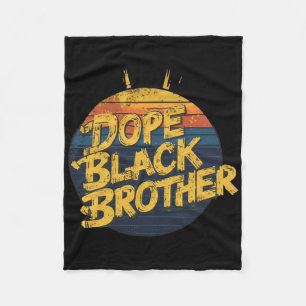 Brothers Day Black Men Are Drug African American G Fleece Blanket