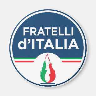 Brothers of Italy (Italian: Fratelli d'Italia, FdI Magnet