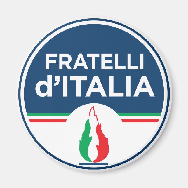 Brothers of Italy (Italian: Fratelli d'Italia, FdI Magnet (Front)