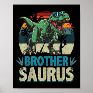 Brothersaurus T Rex Dinosaur Brother Saurus Family Poster