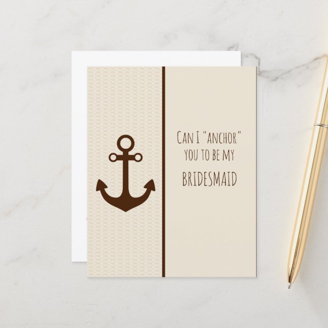 Brown Anchor Will You Be My Bridesmaid (Front/Back In Situ)
