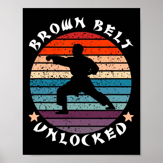 Brown Belt Level Unlocked Achievement Karate Keep  Poster (Front)