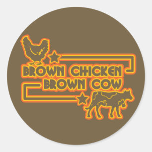 Brown Chicken Brown Cow Classic Round Sticker