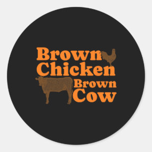 Brown Chicken Brown Cow Retro Music Bow Chicka Wow Classic Round Sticker