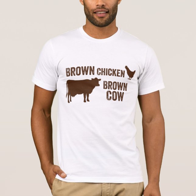 Brown Chicken Brown Cow T-shirt (Front)