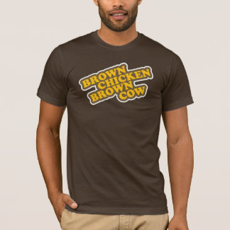 Brown Chicken Brown Cow T-Shirt
